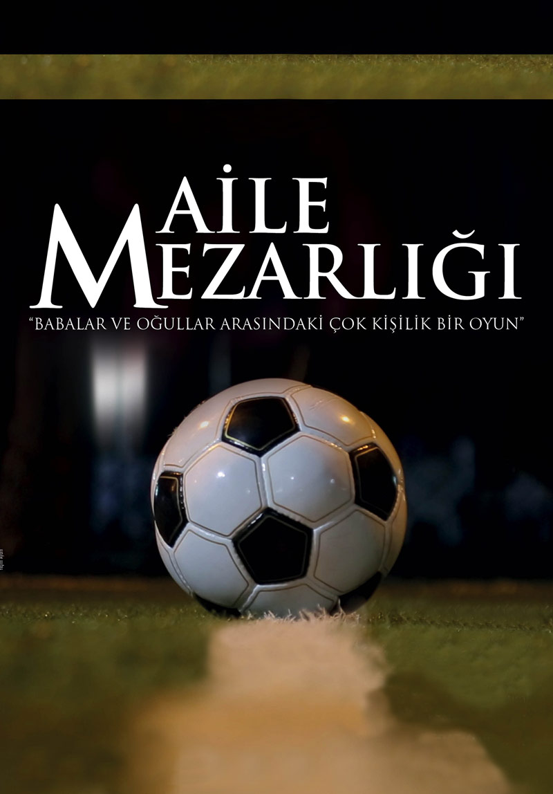 Aile Mezarlığı Poster