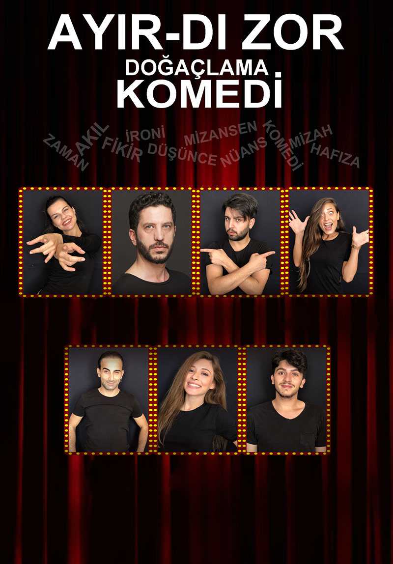 Ayır-dı Zor Doğaçlama...