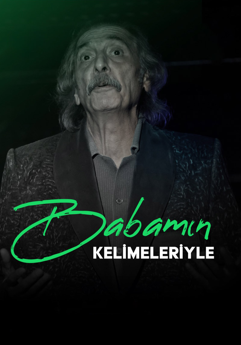 Babamın Kelimeleriyle Poster