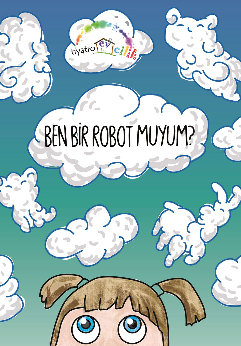 Ben Bir Robot...
