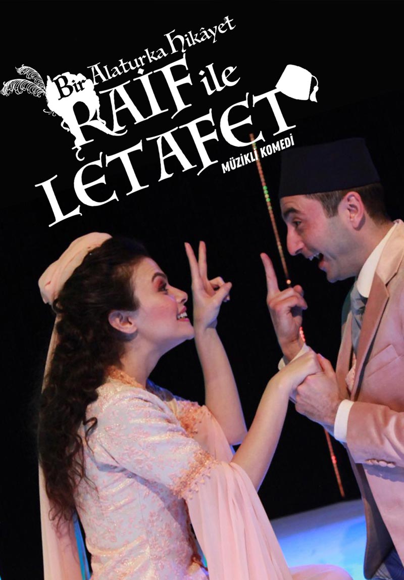 Bir Alaturka Hikayet - Raif ile Letafet Poster
