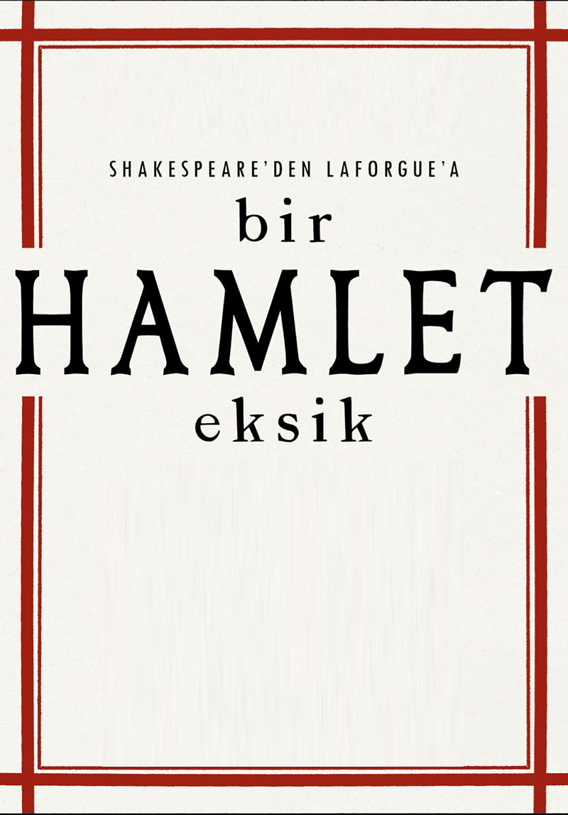 Bir Hamlet Eksik Poster