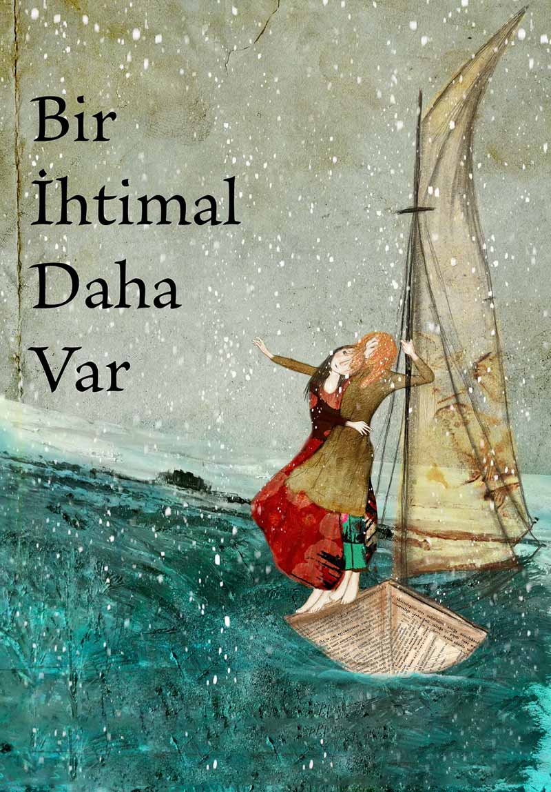 Bir İhtimal Daha Var Poster