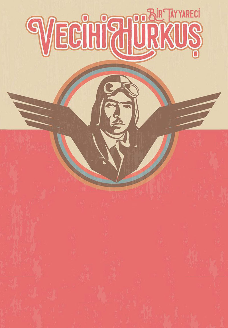 Bir Tayyareci Vecihi...