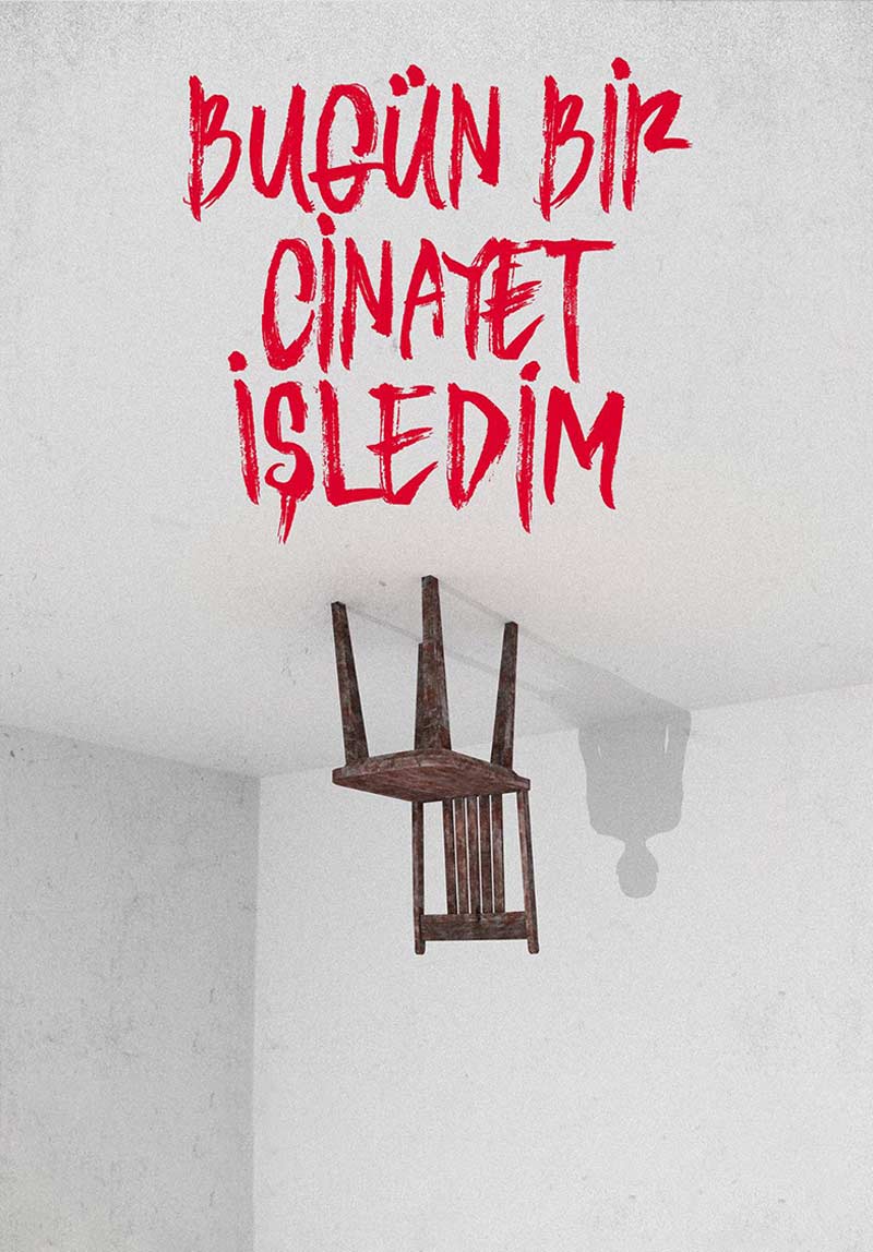 Bugün Bir Cinayet...