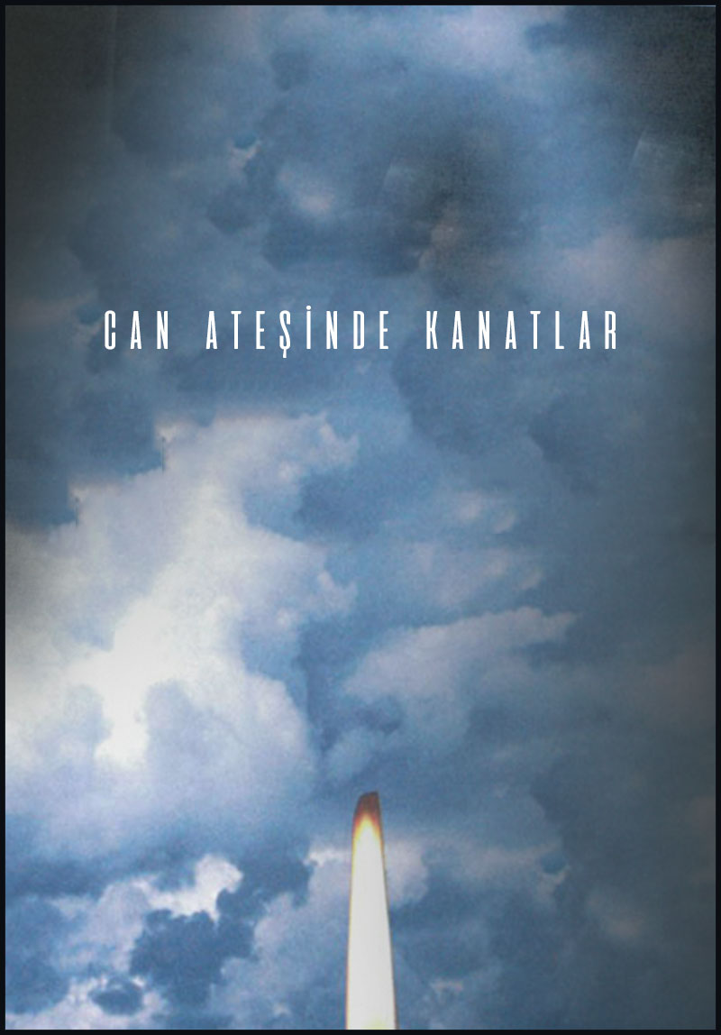 Can Ateşinde Kanatlar Poster