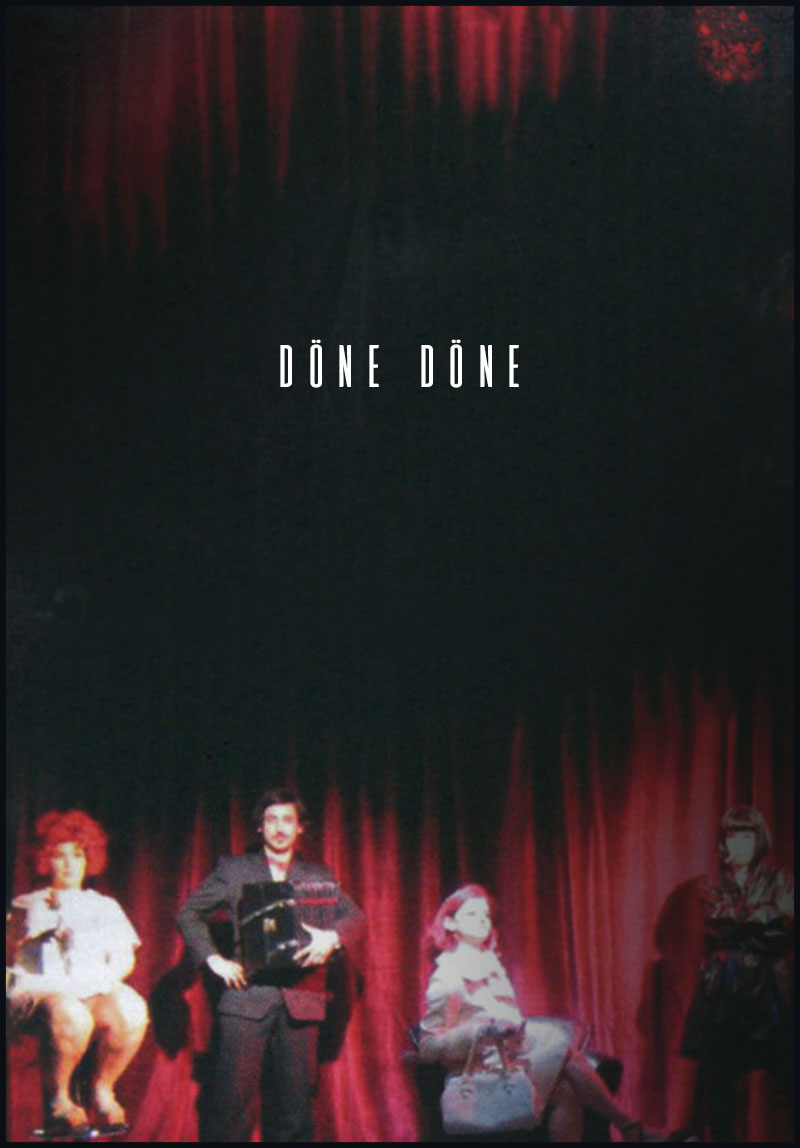 Döne Döne / Baştan Çıkarma Rondu Poster