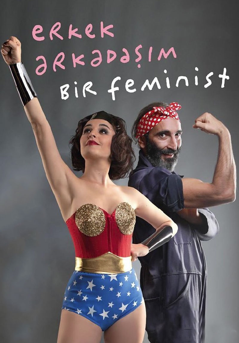 Erkek Arkadaşım Bir Feminist Poster