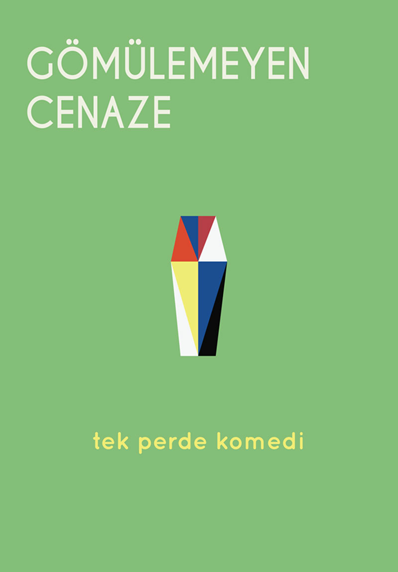 Gömülemeyen Cenaze Poster