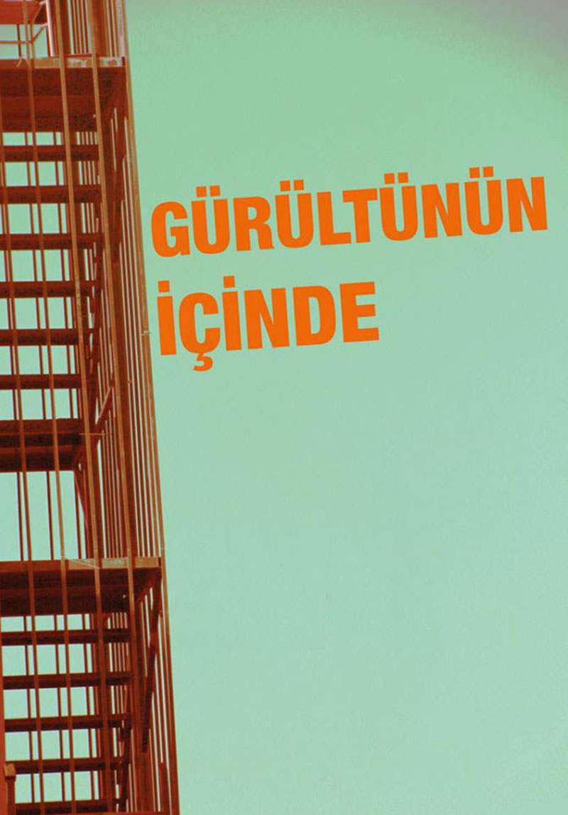 Gürültünün İçinde Poster