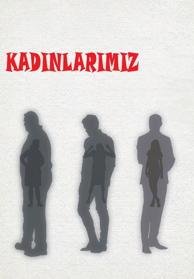 Kadınlarımız Poster