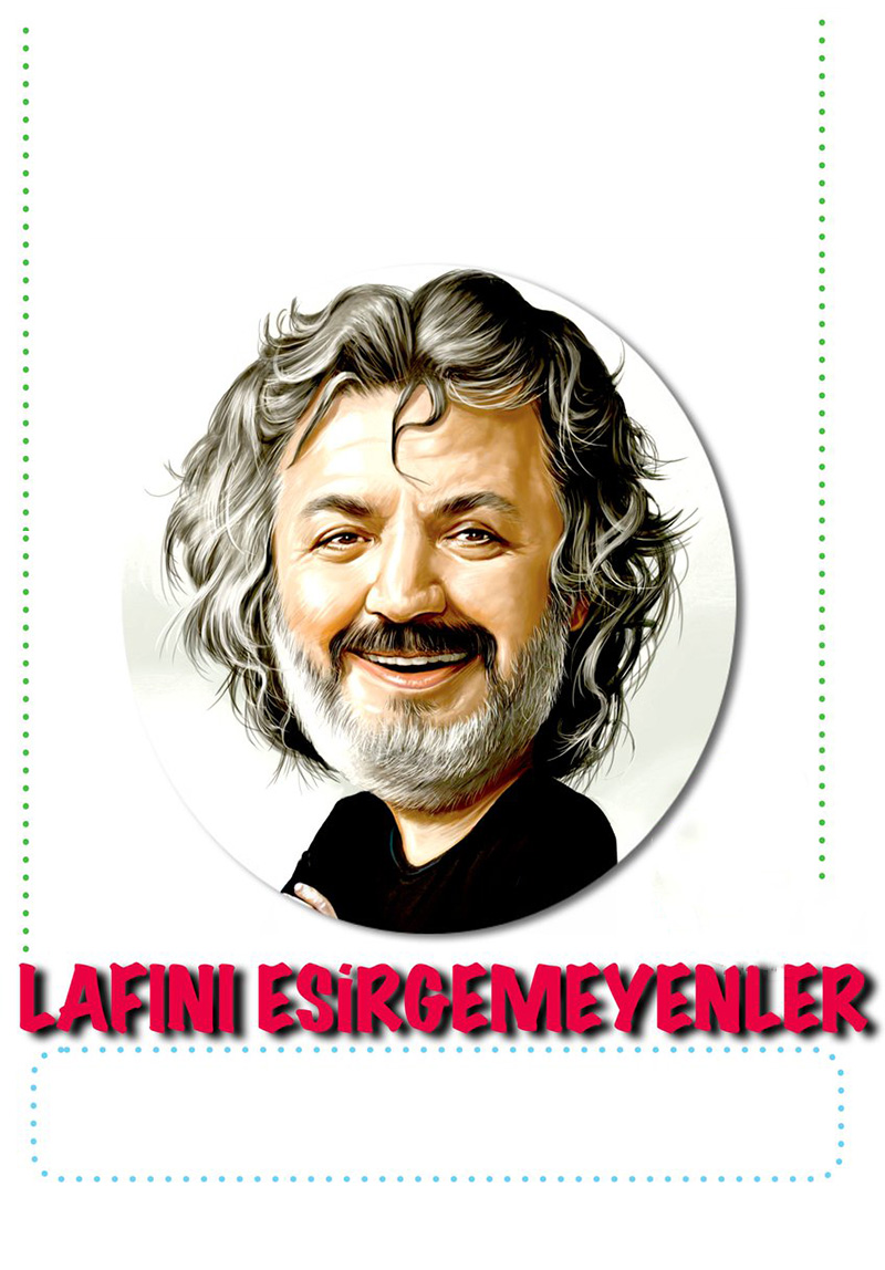 Lafını Esirgemeyenler