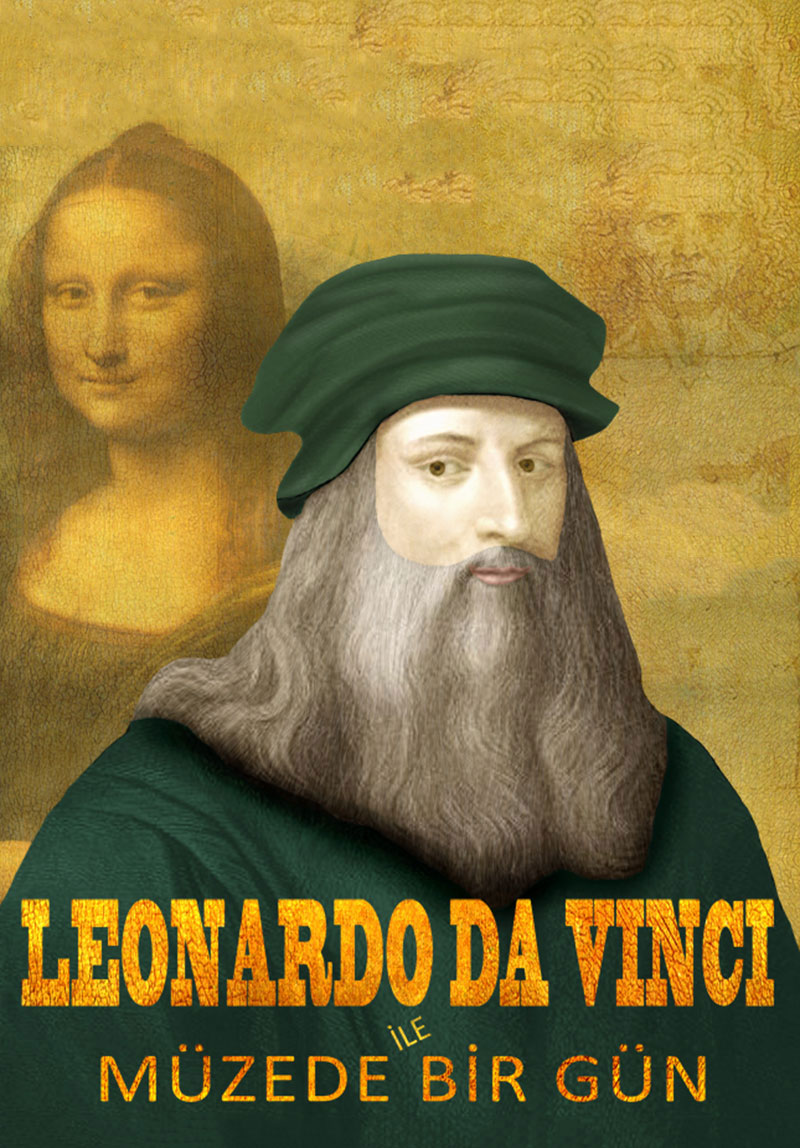 Leonardo Da Vinci İle Müzede Bir Gün Poster