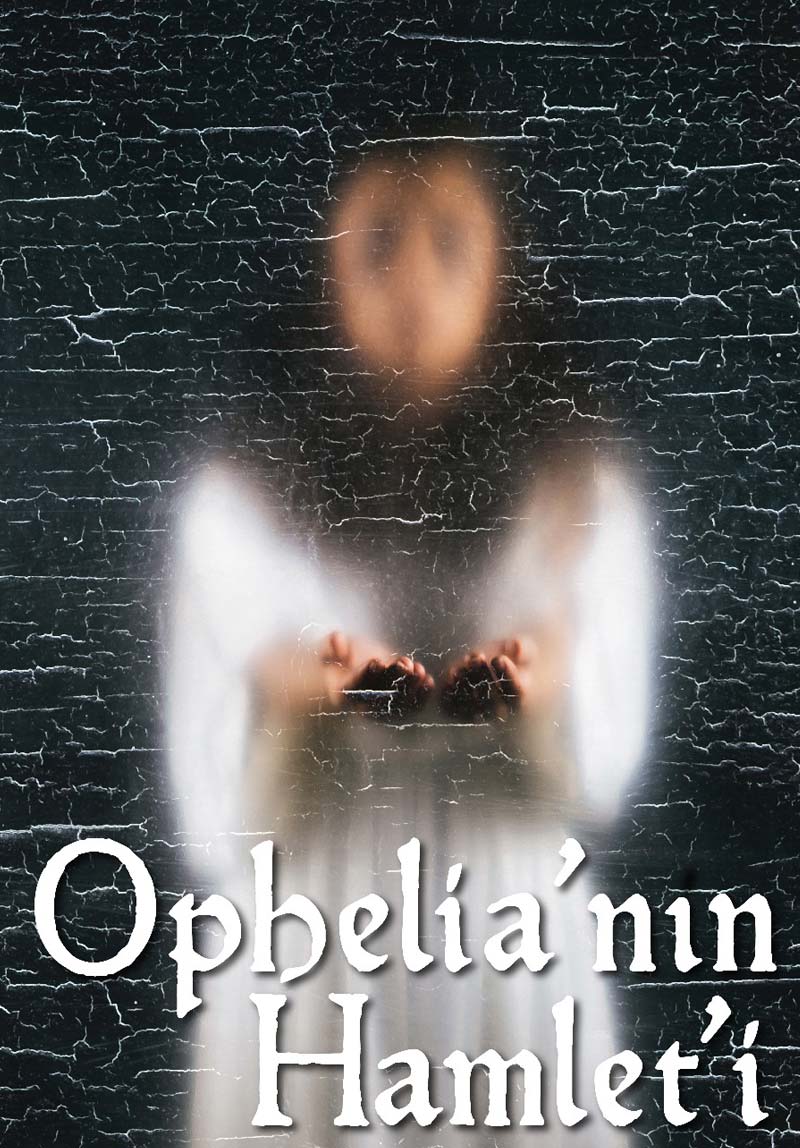 Ophelia'nın Hamleti