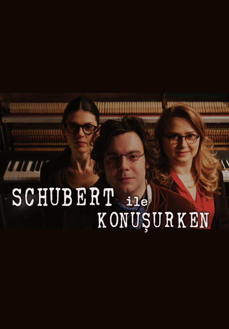 Schubert ile Konuşurken Poster