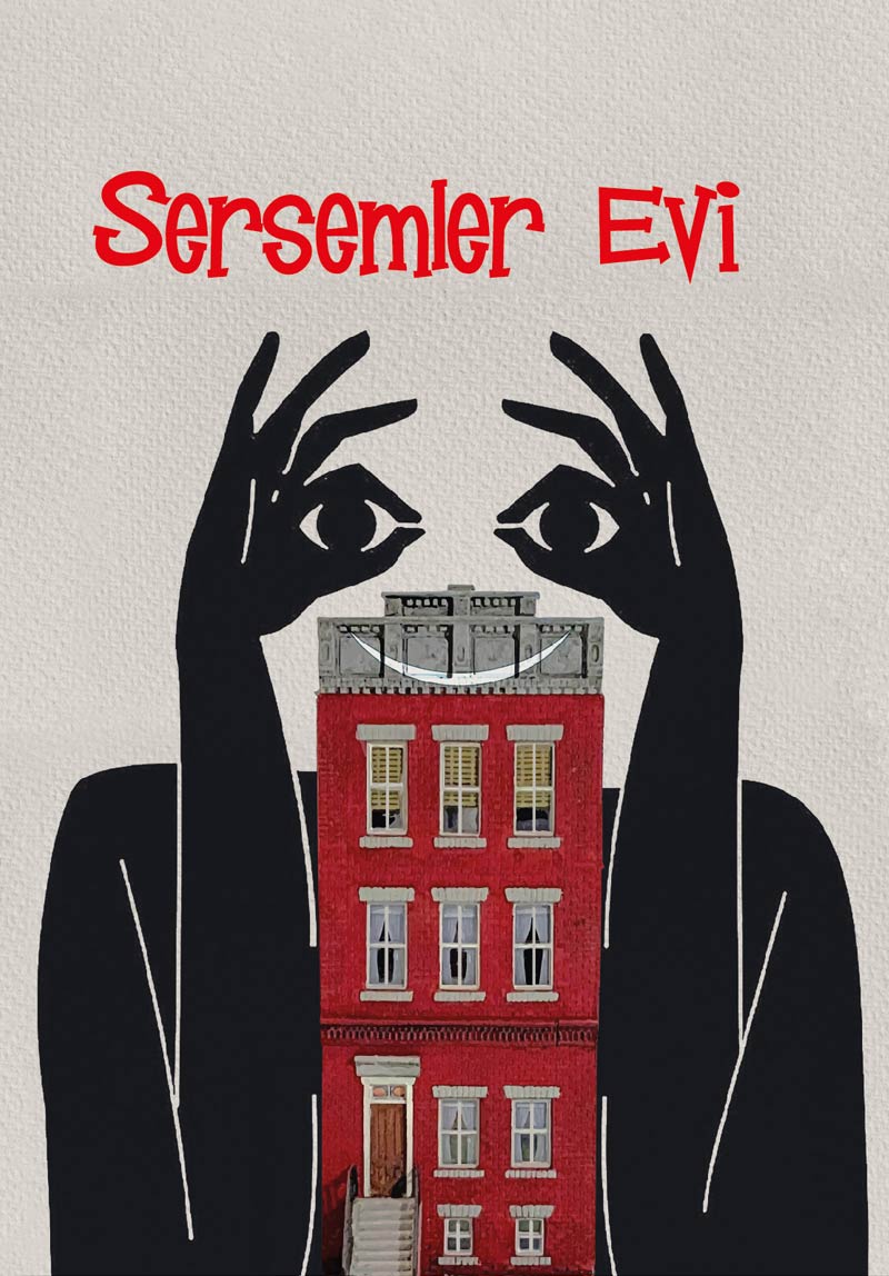 Sersemler Evi Poster