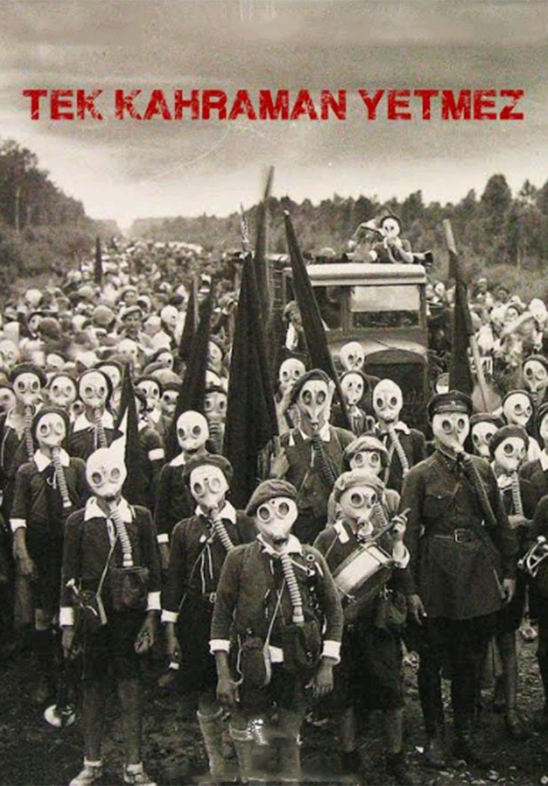 Tek Kahraman Yetmez Poster