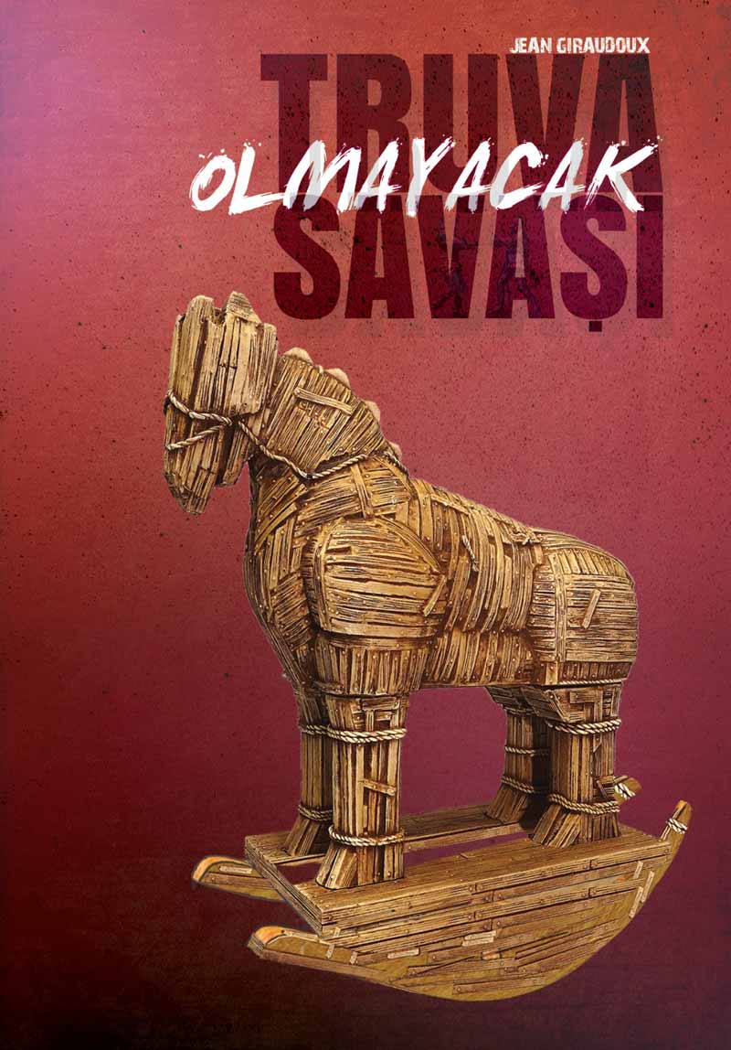 Truva Savaşı Olmayacak