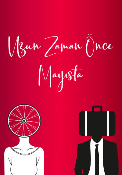 Uzun Zaman Önce Mayısta Poster