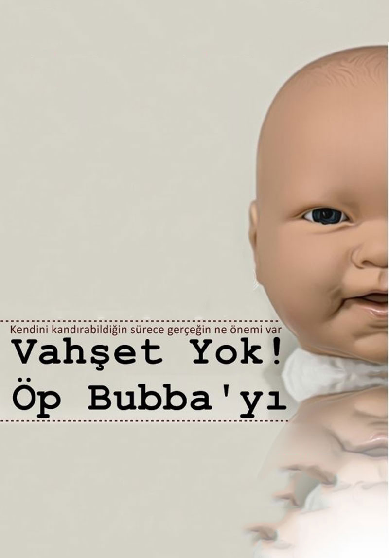 Vahşet yok...! Öp Bubba'yı... Poster