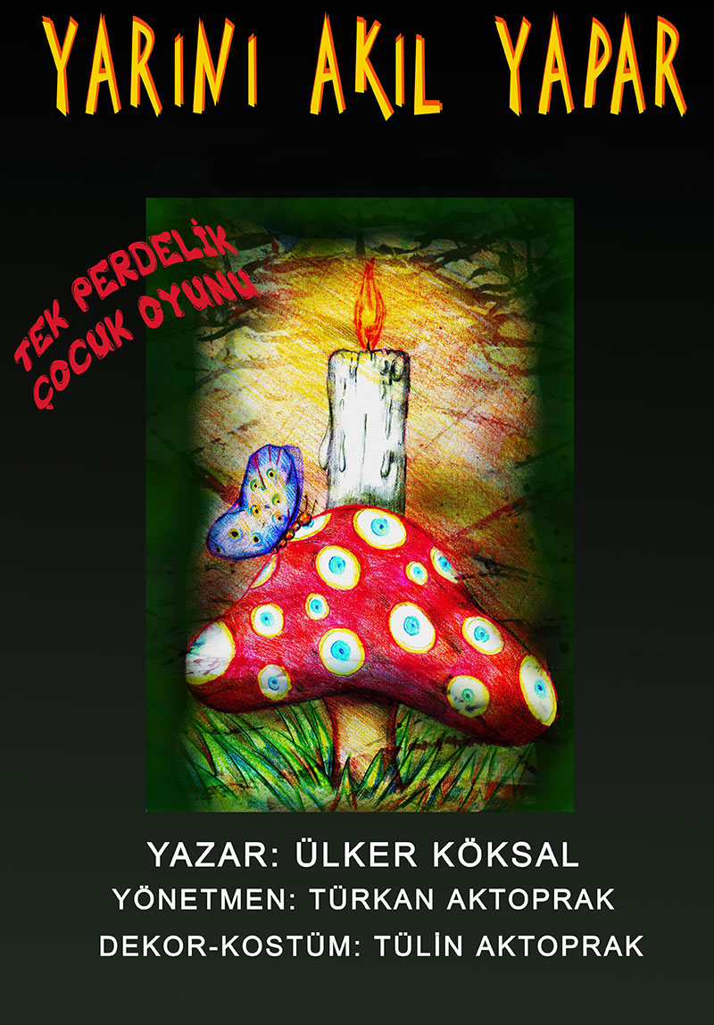 Yarını Akıl Yapar Poster
