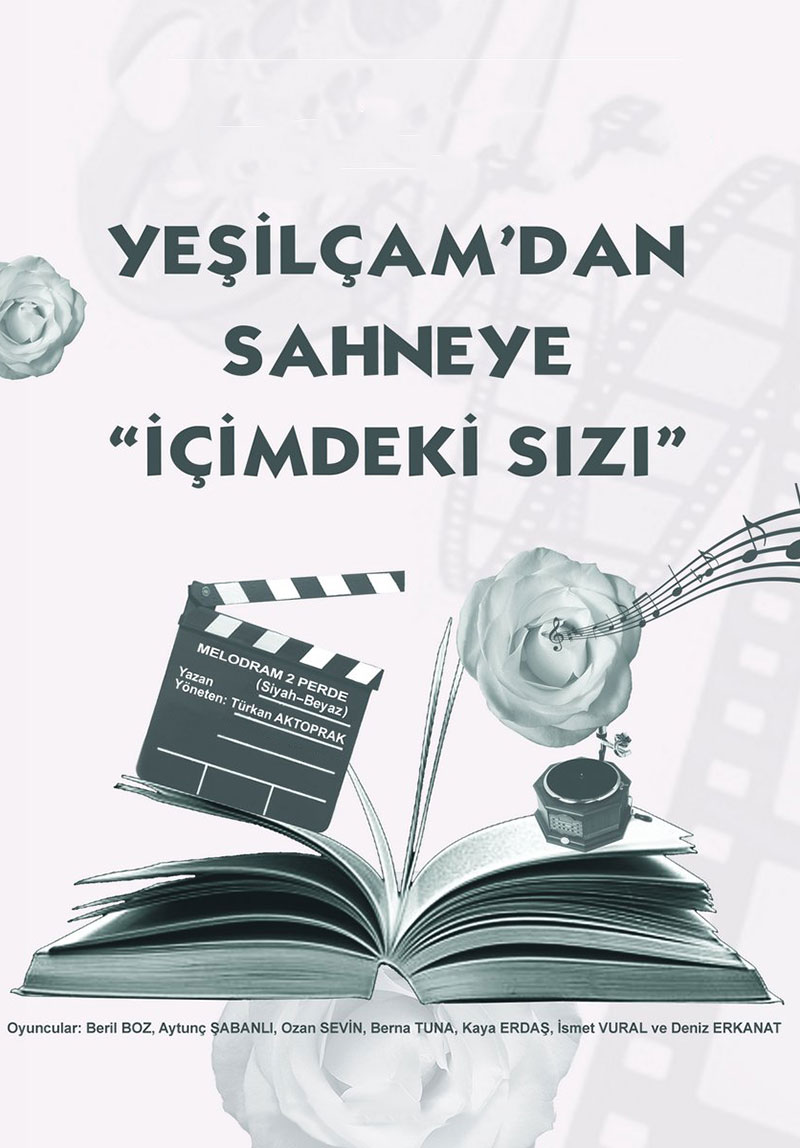 Yeşilçamdan Sahneye İçimdeki Sızı Poster